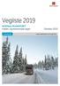 Vegliste 2019 NORMALTRANSPORT. w w w.ve gve s e n.no/ve gl is ter. Trønde la g. Foto: Steinar Svensbakken