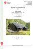 Verdi- og lånetakst. over. Kjetel-stugo Hytte Oppheimdalen VOSSESTRAND. Gnr. 317 Bnr. 31 VOSS KOMMUNE