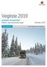 Vegliste 2019 NORMALTRANSPORT. w w w.ve gve s e n.no/ve gl is ter. Foto: Steinar Svensbakken