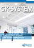 GK-SYSTEM. Klikk himlingen på plass! Gyproc GK-system himlingsmontasje BÆRESYSTEM I STÅL