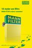10 myter om filtre. MANN-FILTER avslører sannheten! MANN-FILTER Perfect parts. Perfect service.