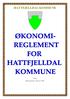 HATTFJELLDAL KOMMUNE. 2.utgave. Økonomireglement, vedtatt 20.12.2006.