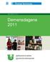 Rapport publisert 21.12.2011. Demensdagene 2011