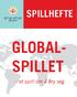 SPILLHEFTE GLOBAL- SPILLET