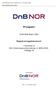 Prospekt. DnB NOR Bank ASA. Registreringsdokument. i henhold til EU's Kommisjonsforordning nr 809/2004, vedlegg XI. Tilrettelegger