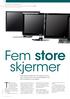 Fem store skjermer. Tidligere var store. Stortest: LCD-skjermer