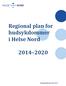 Regional plan for hudsykdommer i Helse Nord