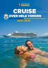 CRUISE OVER HELE VERDEN 2012-2013