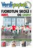 FJORDTUN SKOLE I RØDT, HVITT OG GRØNT. Fjordtun skole har satt i gang prosjektet Null rest der målet er å få ned restavfallet.