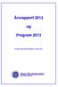 Årsrapport 2012. Program 2013. Deep Sky Exploration Astronomi og romfart