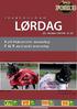 LØRDAG. Kjell Håkonsens minneløp F.W. Ramslands minneløp T R A V P R O G R A M. 25. oktober 2014 kl. 13.30. NESTE LØPSDAG 4. november kl. 18.