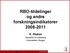 RBO-tildelinger og andre forskningsindikatorer 2008-2011 K. Atakan
