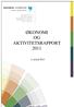 ØKONOMI OG AKTIVITETSRAPPORT 2011