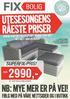 RÅESTE PRISER 2990,- SÅ LANGT BEHOLDNING REKKER! UTESESONGENS NB: MYE MER ER PÅ VEI! FØLG MED PÅ VÅRE NETTSIDER OG I BUTIKK SUPERFIX-PRIS!