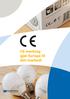 Europakommisjonen Enterprise and Industry. CE-merking gjør Europa til ditt marked!