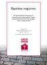 Papirløse migranter. En rapport fra Stiftelsen Kirkens Bymisjon Oslo, Mangfold & Oppvekst. Av prosjektleder Solveig Holmedal Ottesen