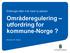 Områderegulering utfordring for kommune-norge?