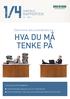 HVA DU MÅ TENKE PÅ RAPPORTEN. Elektronisk dokumenthåndtering #1-2013