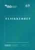 ELSIKKERHET. Informasjon fra Direktoratet for samfunnssikkerhet og beredskap 2/06 JUNI 2006 ÅRGANG 35