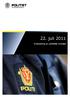 22. juli 2011. Evaluering av politiets innsats