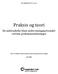 SPS ARBEIDSNOTAT 1/2011. Praksis og teori. En undersøkelse blant undervisningspersonalet ved fem profesjonsutdanninger