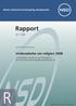 Rapport. Undersøkelse om religion 2008. nr. 126. Norsk samfunnsvitenskapelig datatjeneste