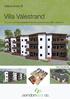 Villa Valestrand. Velkommen til. 12 nye 3- og 4-roms leiligheter med heis og carport på Loftås, Valestrand. Priser fra 2.690.000,-