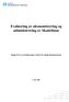 Evaluering av økonomistyring og administrering av Skattefunn. Rapport fra en arbeidsgruppe i Senter for statlig økonomistyring