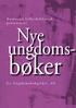 Buskerud fylkesbibliotek presenterer. Nye ungdomsbøker. fra Ungdomsbokgildet -09