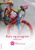 Kurs og program. Høsten 2015. Medlemsblad