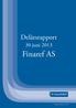 Delårsrapport. 30 juni 2013. Finaref AS. Org.nr: 964 433 798