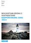 BOLIGETABLERING I DISTRIKTENE RAPPORTERING JUNI 2013