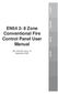 EN54 2-8 Zone Conventional Fire Control Panel User Manual