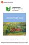 ÅRSRAPPORT 2011. Prosjektgruppa for Utviklingssenter for hjemmetjenester i Nord-Trøndelag v/ prosjektleder Arne E. Tveit