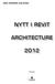 NYTT I REVIT ARCHITECTURE