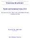 TEKNISK RAPPORT SJØFARTSDIREKTORATET TILTAKSANALYSE - KRAV OM LANDSTRØM FOR SKIP RAPPORT NR. 2009-1063 REVISJON NR. 01 DET NORSKE VERITAS