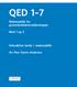 QED 1 7. Matematikk for grunnskolelærerutdanningen. Bind 1 og 2. Interaktive tavler i matematikk. Av Peer Sverre Andersen