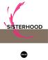 Hvorfor Intro Sisterhood?
