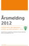 Årsmelding 2012. Kommunens næringsarbeid politisk og administrativt i 2012