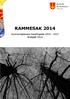 RAMMESAK 2014. Kommuneplanens handlingsdel 2014 2017 Budsjett 2014