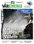 Varmere Våtere Villere. Kinoopplevelse i baksetet 16. Konkurranse 14 Premiekryss 15. Hva gjør du? Hva har du krav på?