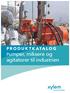 PRODUKTKATALOG Pumper, miksere og agitatorer til industrien