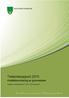 Tilstandsrapport 2015. Kvalitetsvurdering av grunnskolen. Vedtatt av kommunestyret 17.06.15, KST-sak 45/15