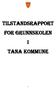 TILSTANDSRAPPORT FOR GRUNNSKOLEN I TANA KOMMUNE