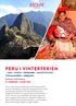 PERU I VINTERFERIEN / LIMA CUSCO URUBAMBA MACHU PICCHU TITICACASJØEN AREQUIPA 19. FEBRUAR 1. MARS 2016. Reiseleder: Arild Espegren