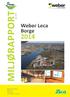 MILJØRAPPORT. Mars 2015. Weber Leca Borge Moumgt. 1658 Torp www.weber-norge.no 1