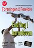 Endring i barneloven. Foreningen 2 Foreldre. F2F svarer på dine spørsmål. La fedre være fedre. Barnebidrag. Side 14