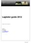 Lagleder guide 2012. Side 1 av 12. Revisjon 1.0 (2012) 120123 SJJ