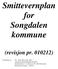 Smittevernplan for Songdalen kommune (revisjon pr. 010212)