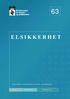 ELSIKKERHET. Informasjon fra Direktoratet for brann- og elsikkerhet 1/03 JUNI 2003 ÅRGANG 33